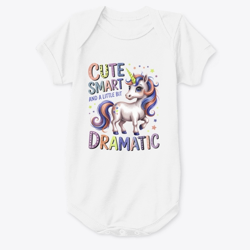 Cute Smart and A Little Bit Dramatic