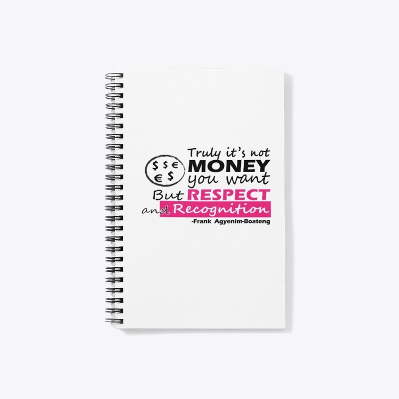 MONEY AND RESPECT 