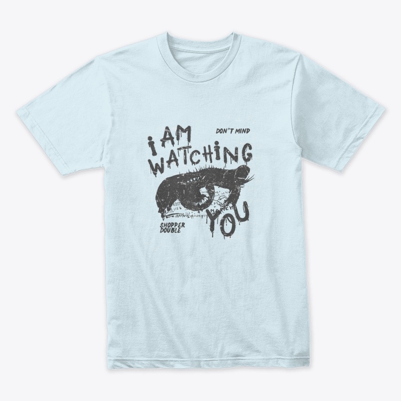 I Am Watching You - Aesthetic Art