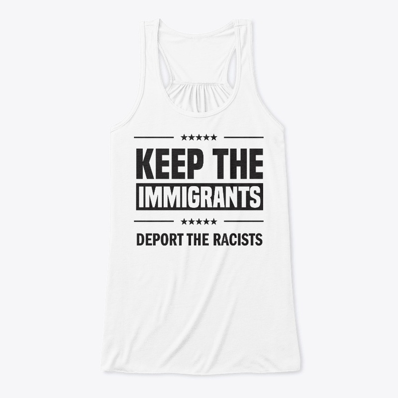 Keep the Immigrants!