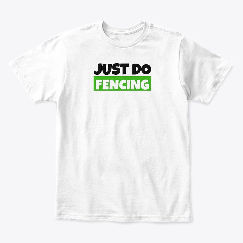 JUST DO FENCING