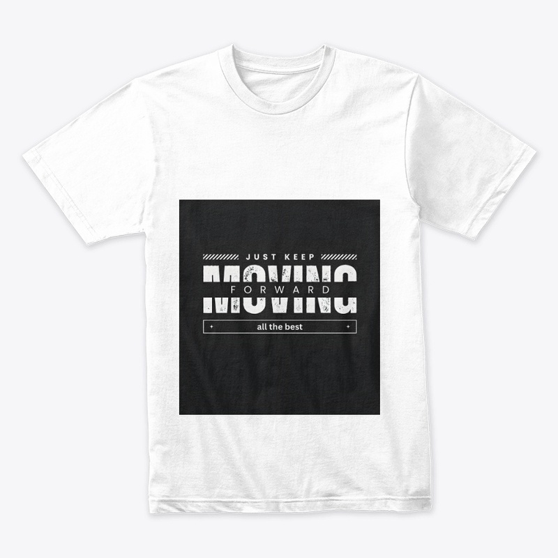 keep moving forward styled text products