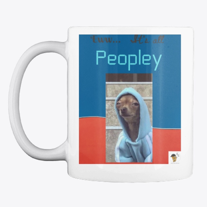 Eww It's all Peopley - Dog Edition