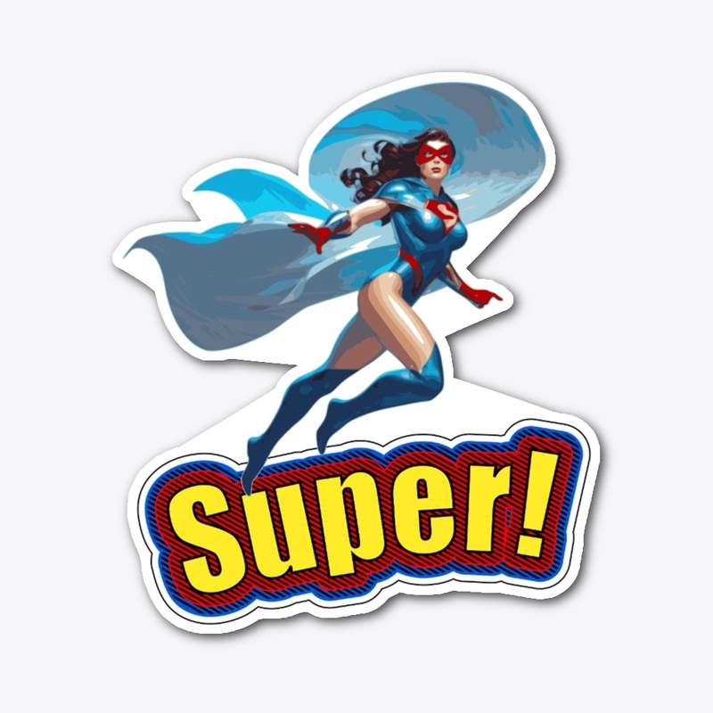 Super!