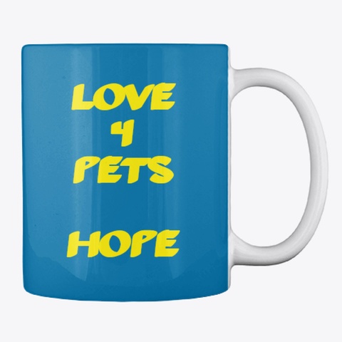 Mug Of Hope Love 4 Pets Royal Blue Camiseta Back