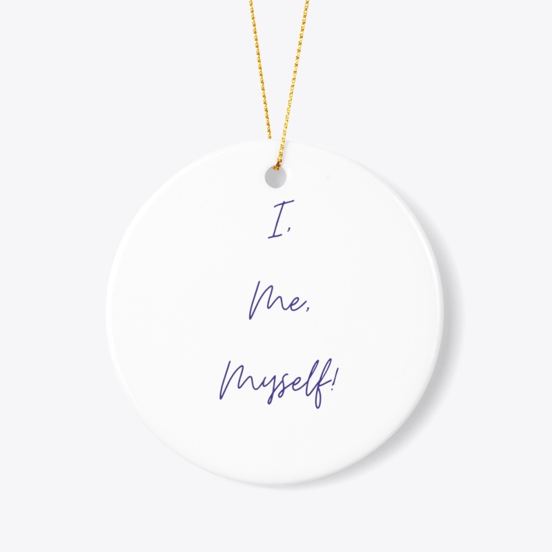 I me myself 