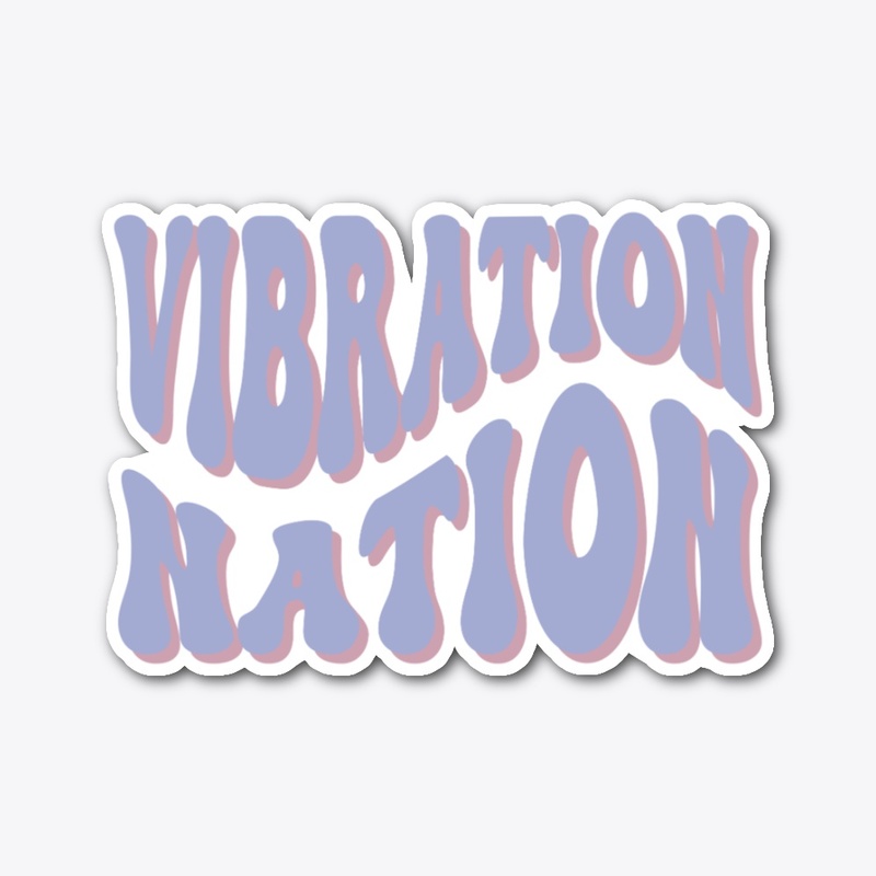 Vibration Nation