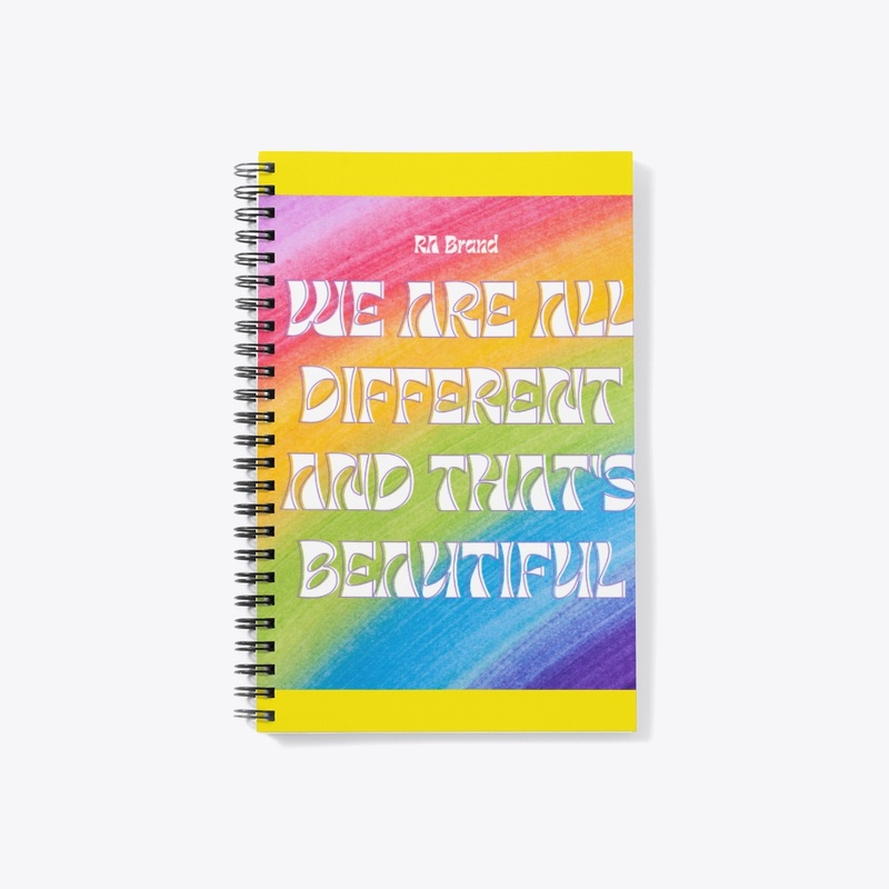 We Are All Different That's Beautiful 