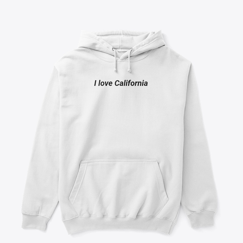 I love California 