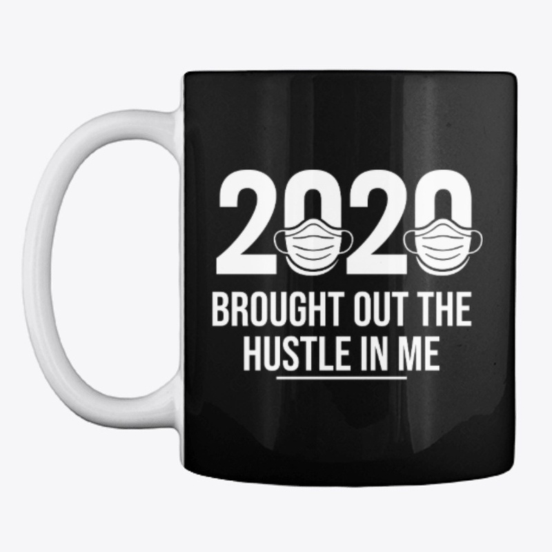2020 Hustle in me