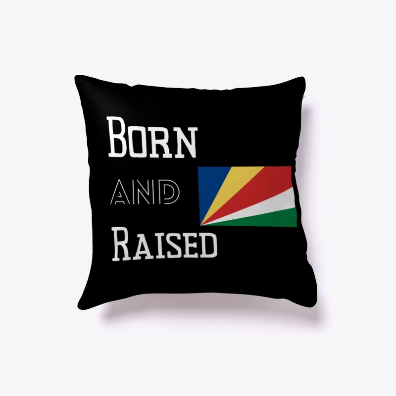 Born and raised - Seychelles
