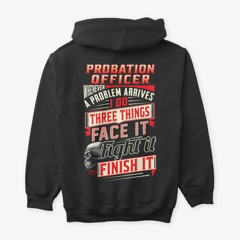 Fearless Probation Officer Hoodie