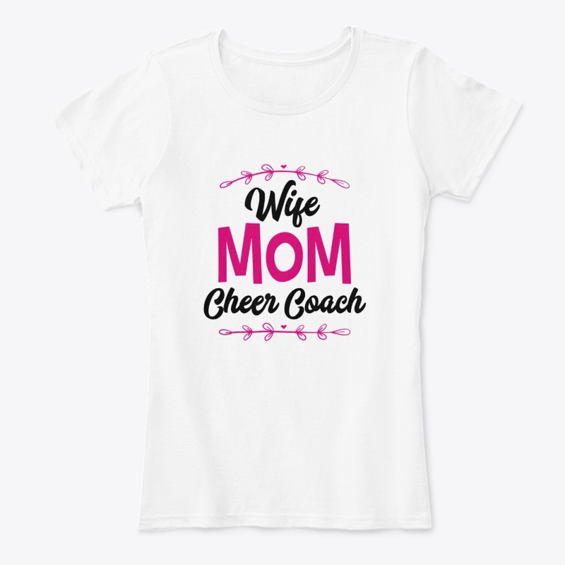 Wife ,Mom Cheer Coach T-shirts