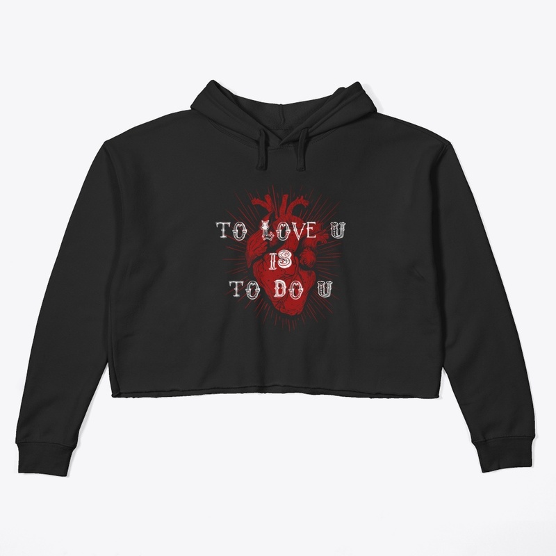 To Love U Is To Do U