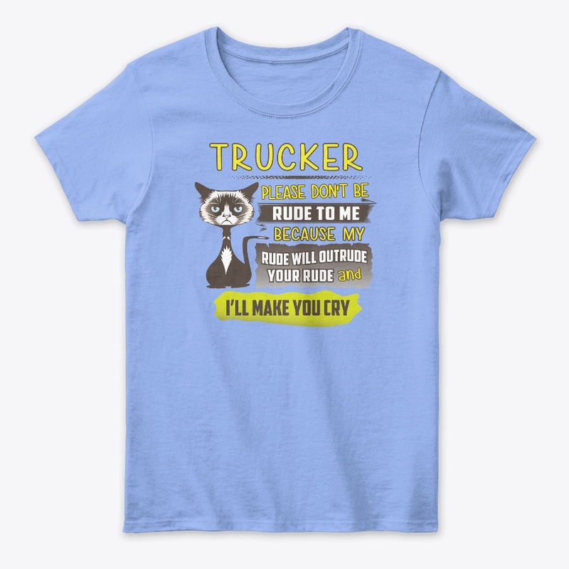 Rude Trucker Shirt 