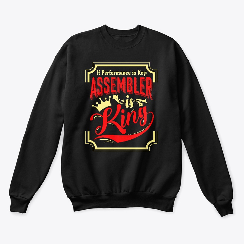 Assembler is King