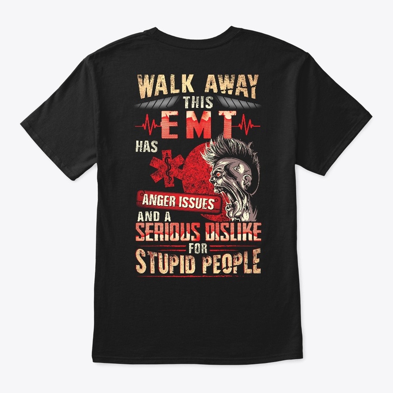 This EMT Has Anger Issues