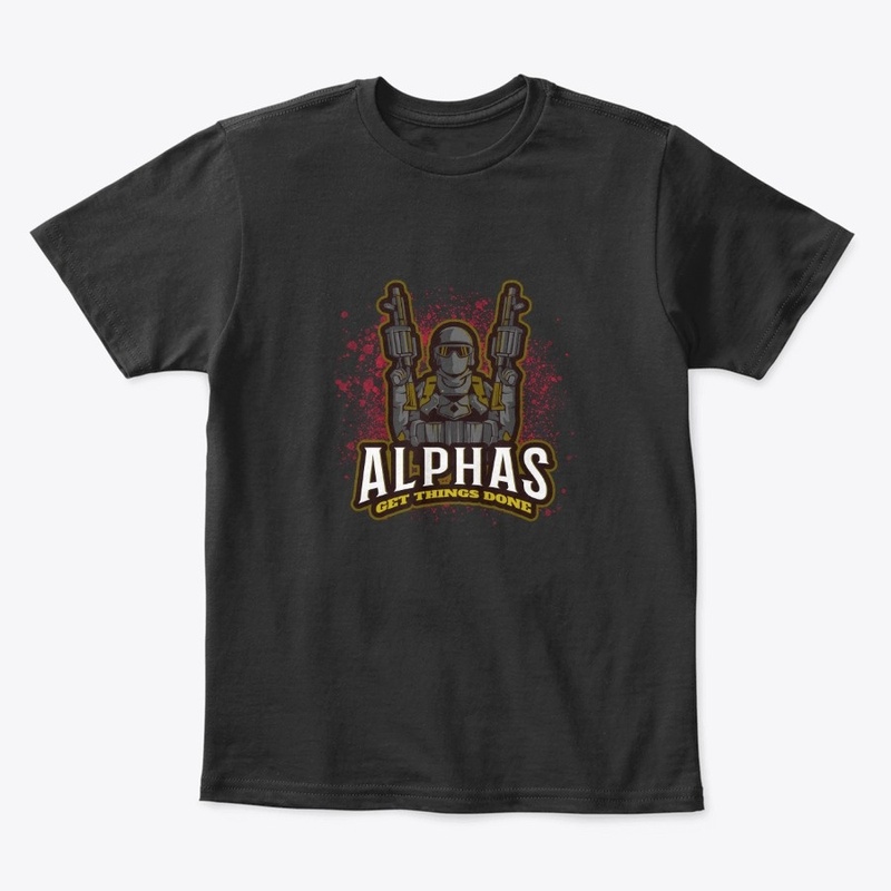 Alphas Get Things Done Duel Gun Soldier