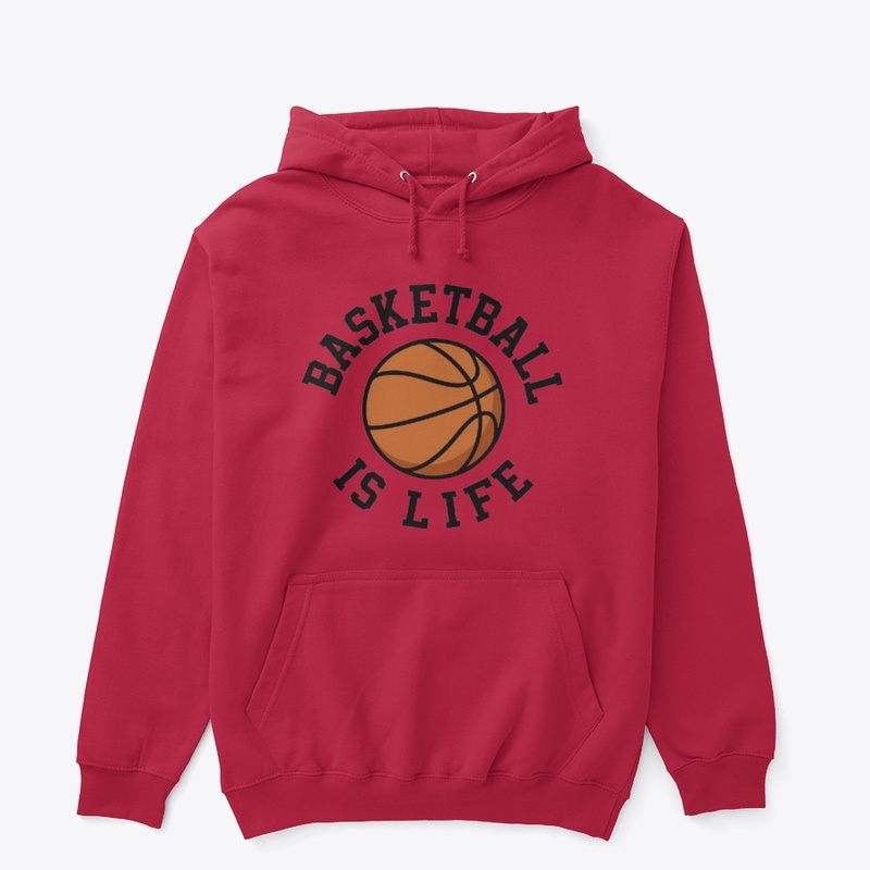 Basketball Is Life