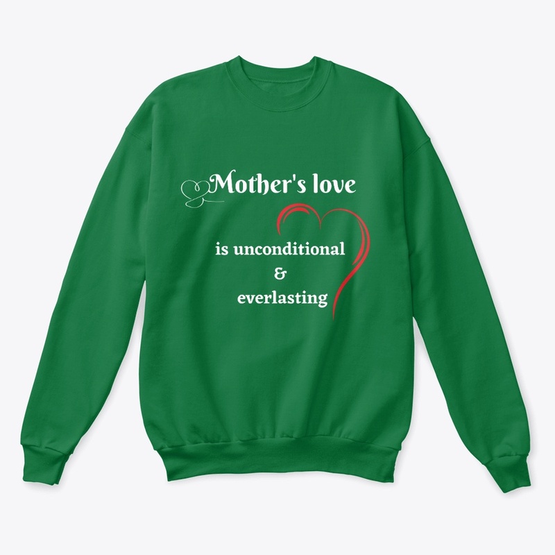 "Mom's Love, Always and Forever"