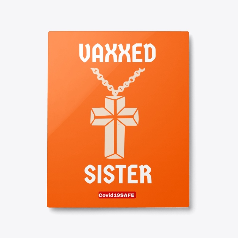 Vaxxed Sister