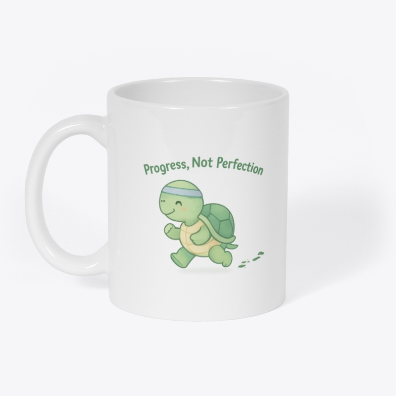 Progress, Not Perfection