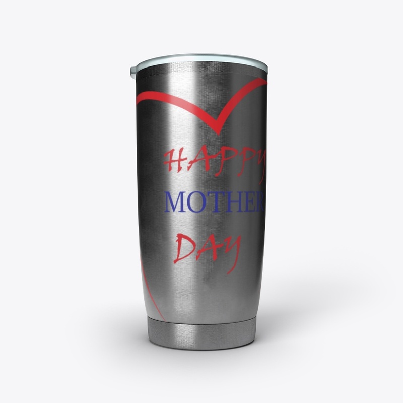 HAPPY MOTHER'S DAY 
