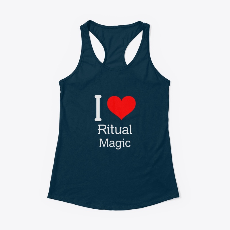 I Love Ritual Magic