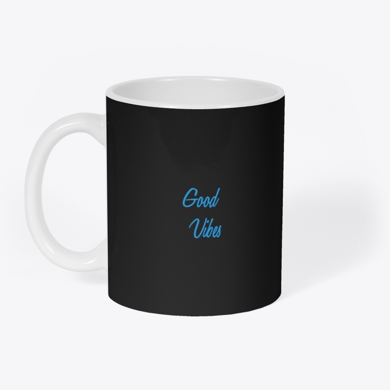 Good Vibes Only