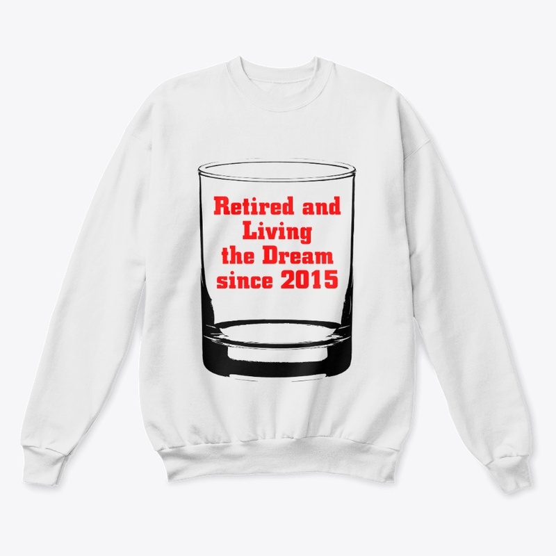 Retired and living the dream
