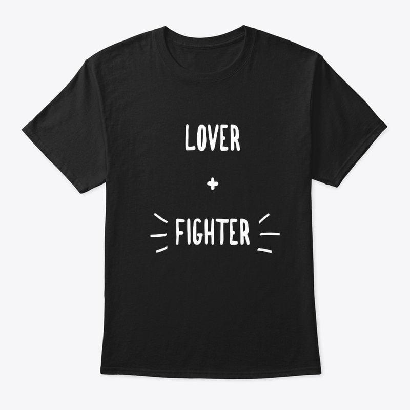 Lover and Fighter