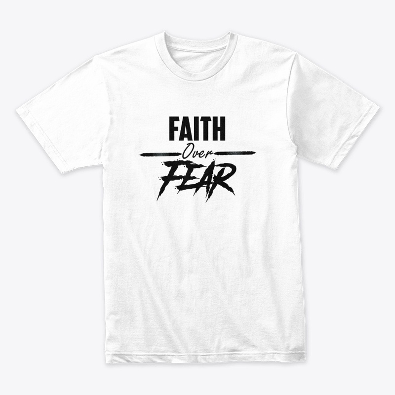 Faith over Fear