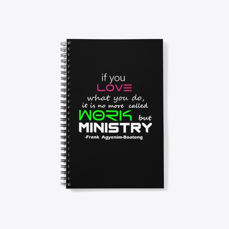 WORK AND MINISTRY 