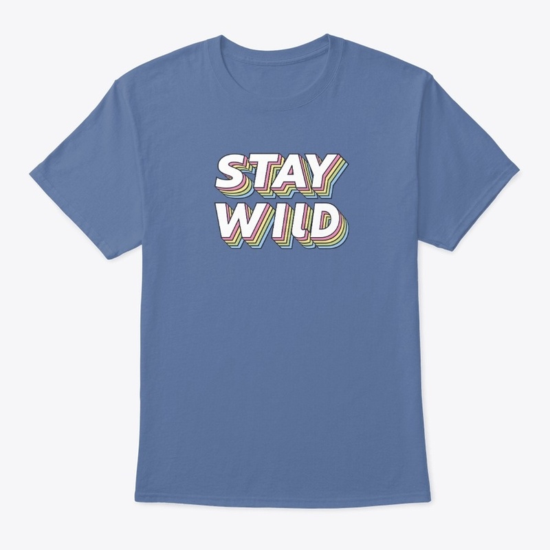 Stay Wild