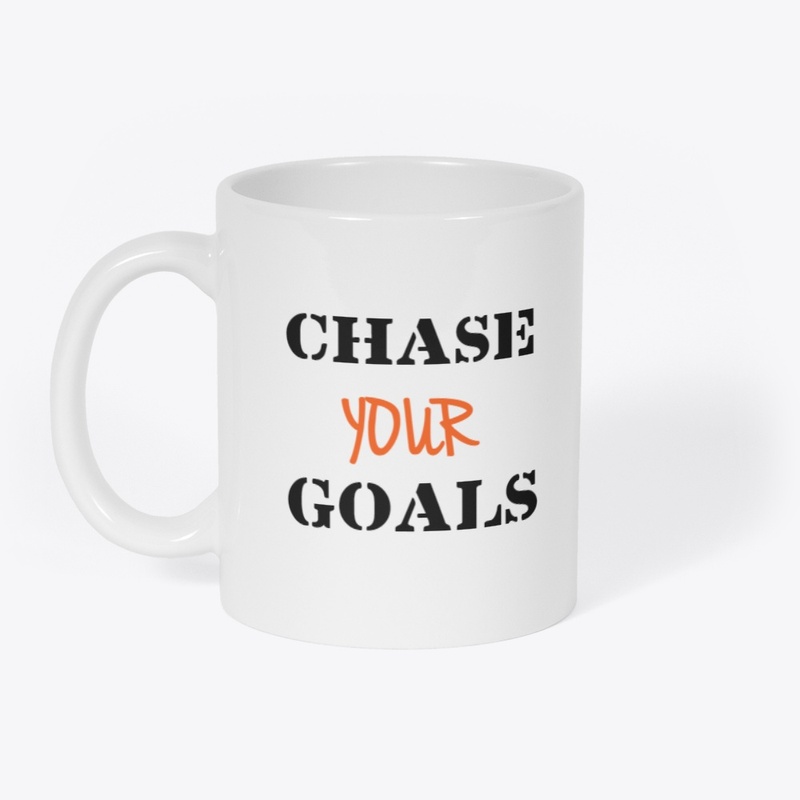 CHASE YOUR GOALS: Mug with  