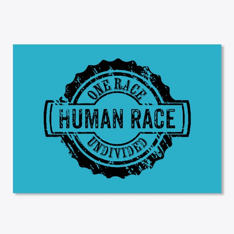 ONE RACE UNDIVIDED - HUMAN RACE