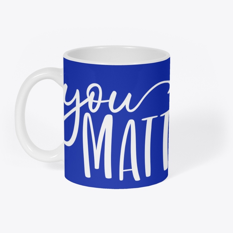 You Matter - Mental Health