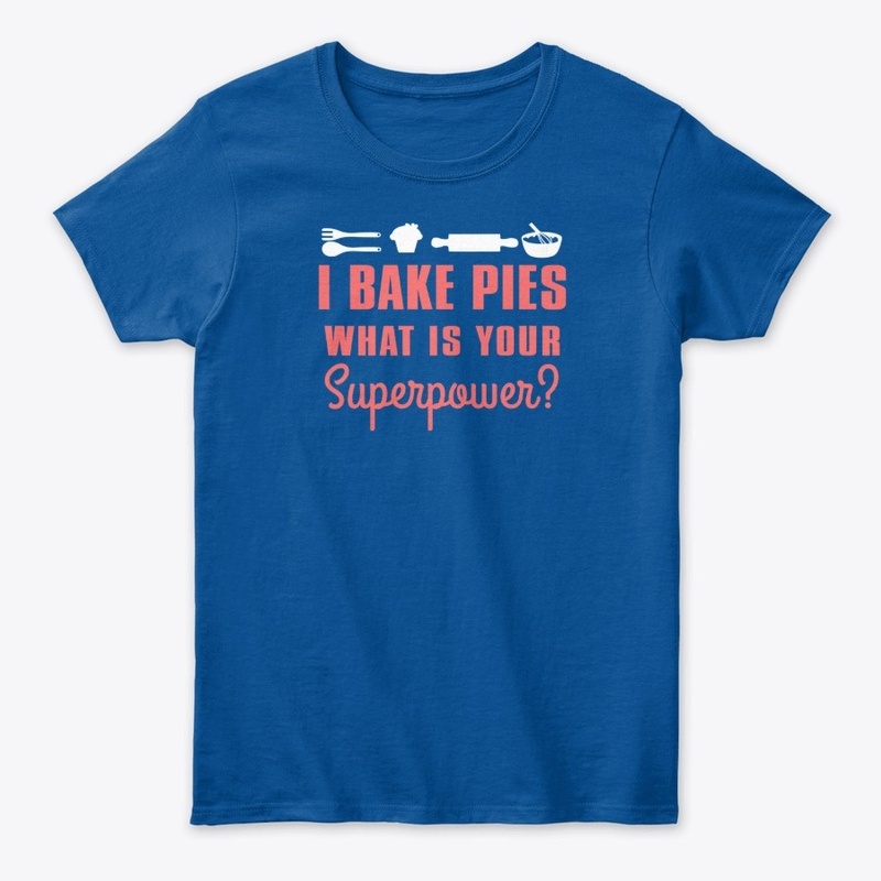 Pie Baking Superpower