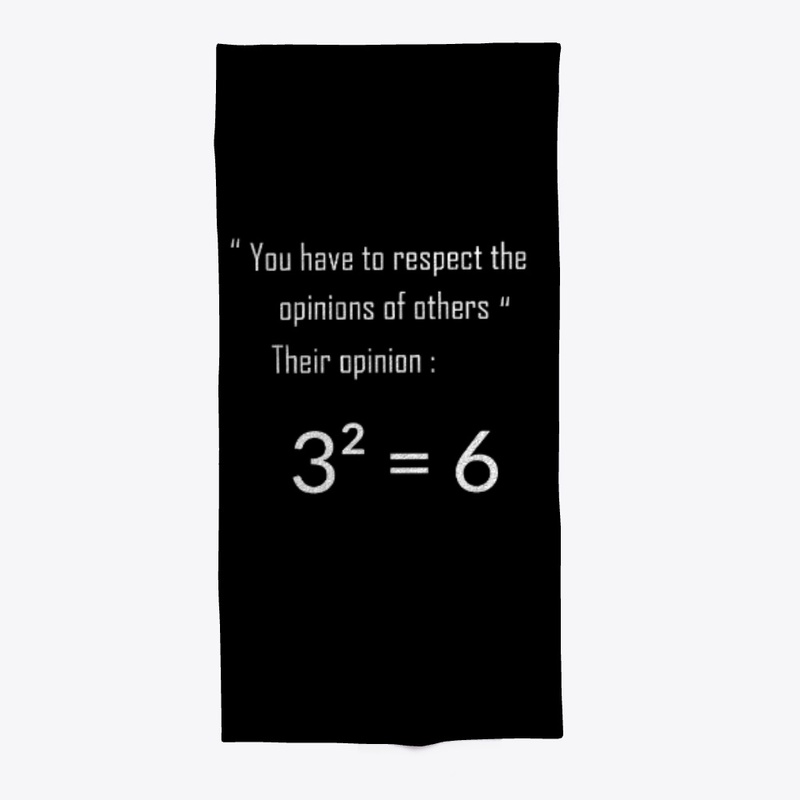 Respect the opinions of others