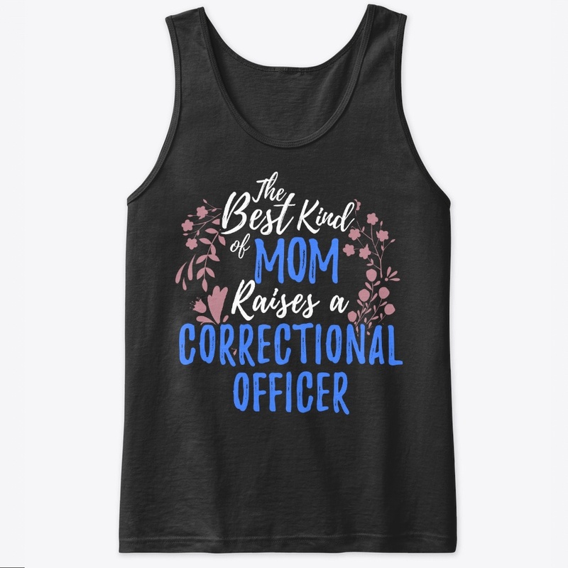 Best Mom Raises Corrections Officer