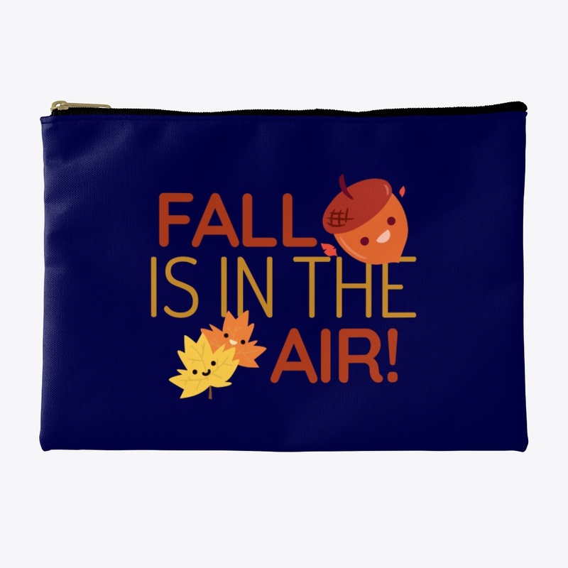Fall is in the Air