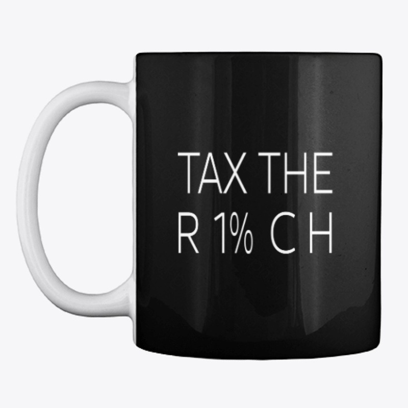 Tax The Rich Anti-Capitalist Gift