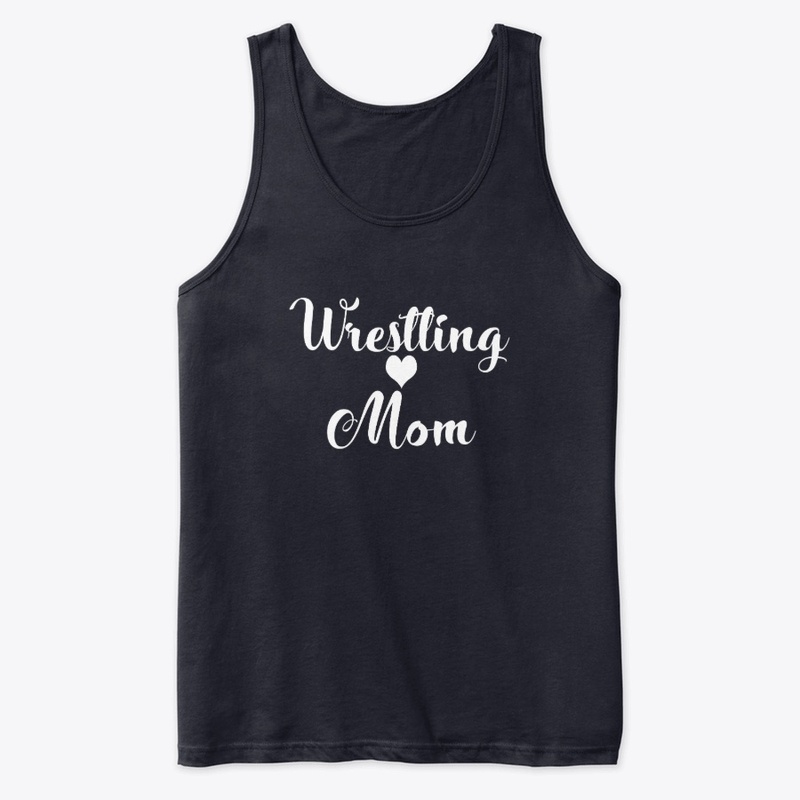 Wrestling Mom Gift Wrestler Moms Tank