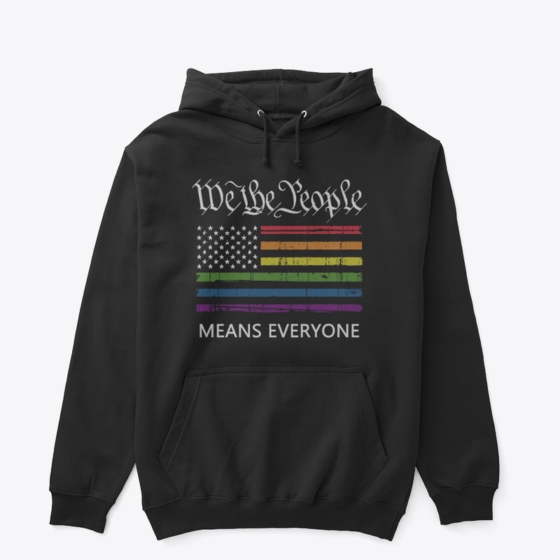 "We the People" means everyone!