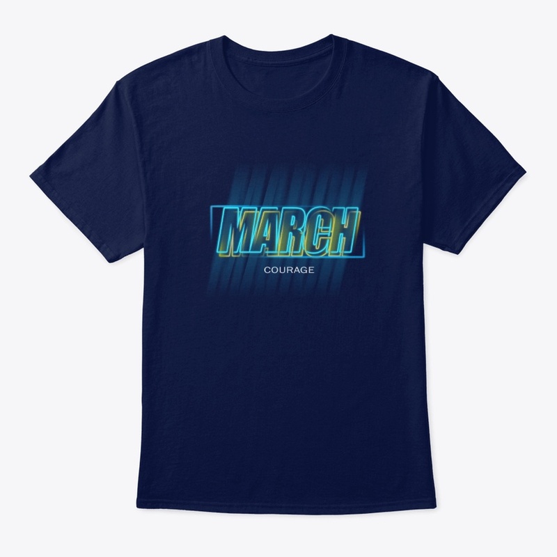 MARCH- Courage