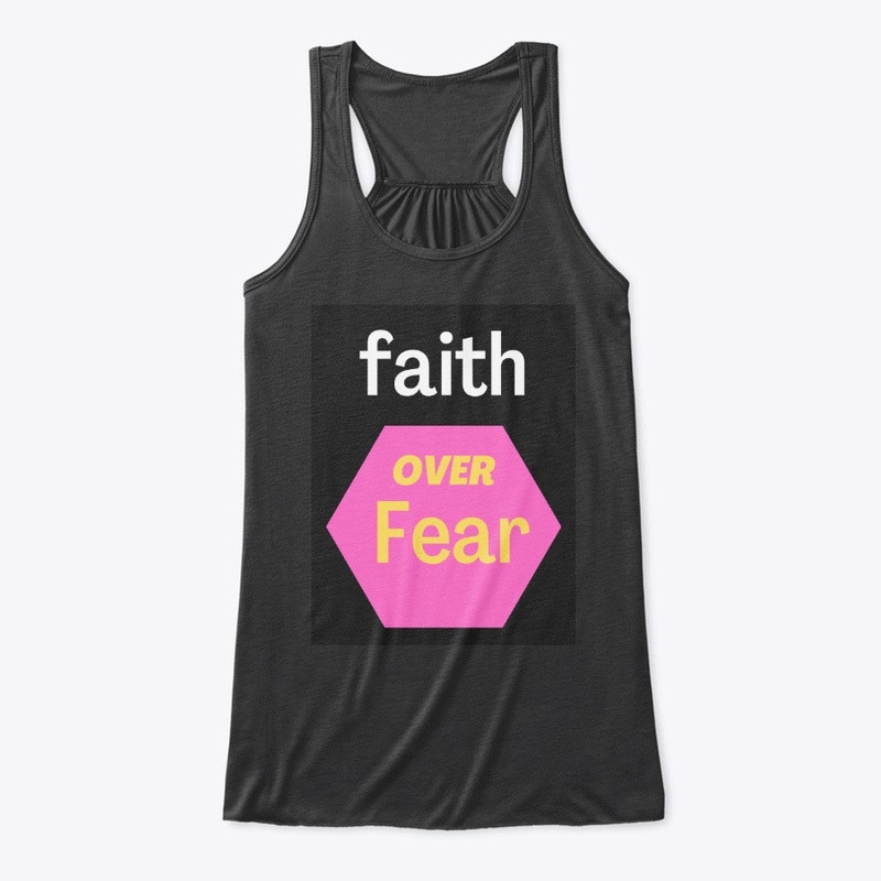 Faith over fear design 