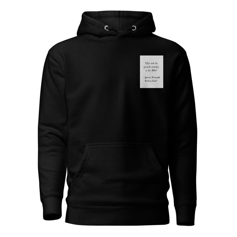 Greatest comedian in the bible