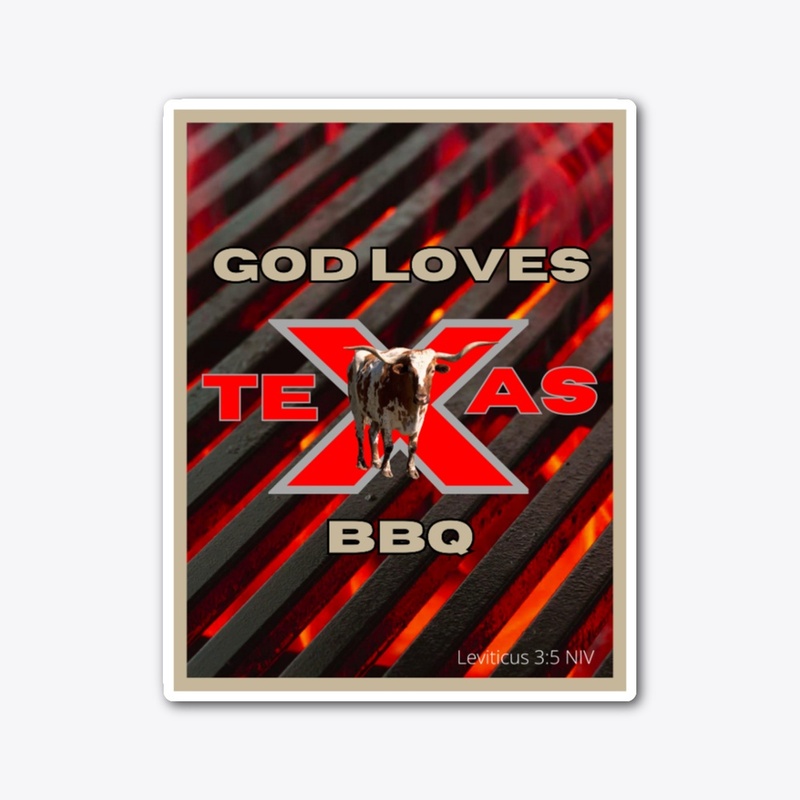 God Loves Texas BBQ, Leviticus 3:5