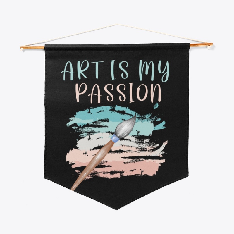ART IS MY PASSION