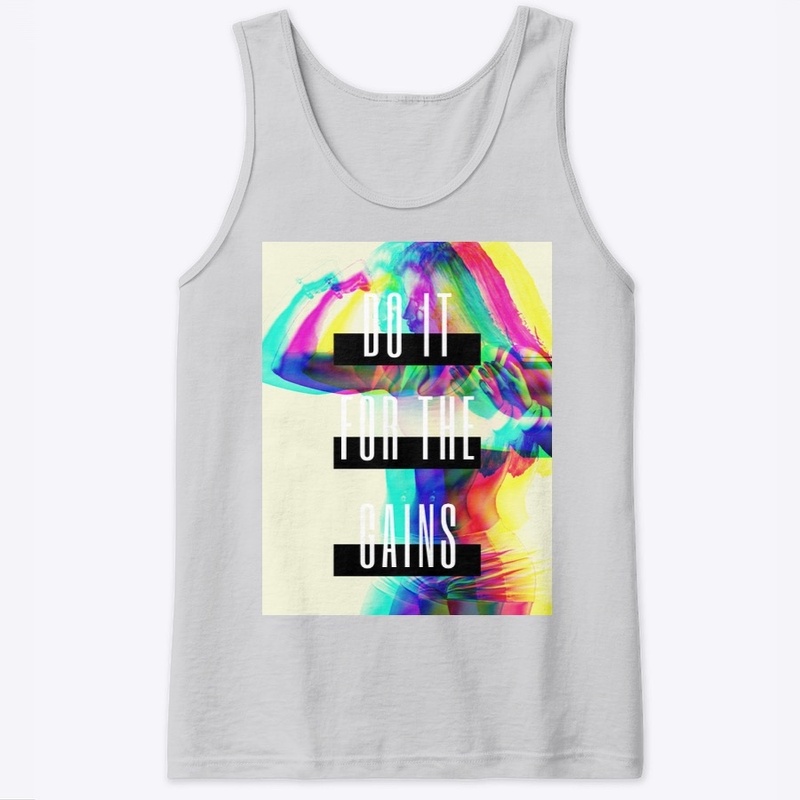 Do It For The Gains (Women's Tanks)